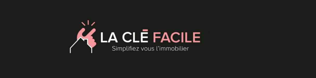 La Clé Facile - Agence immobilière à La Roche-sur-Yon