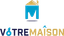 Votre Maison